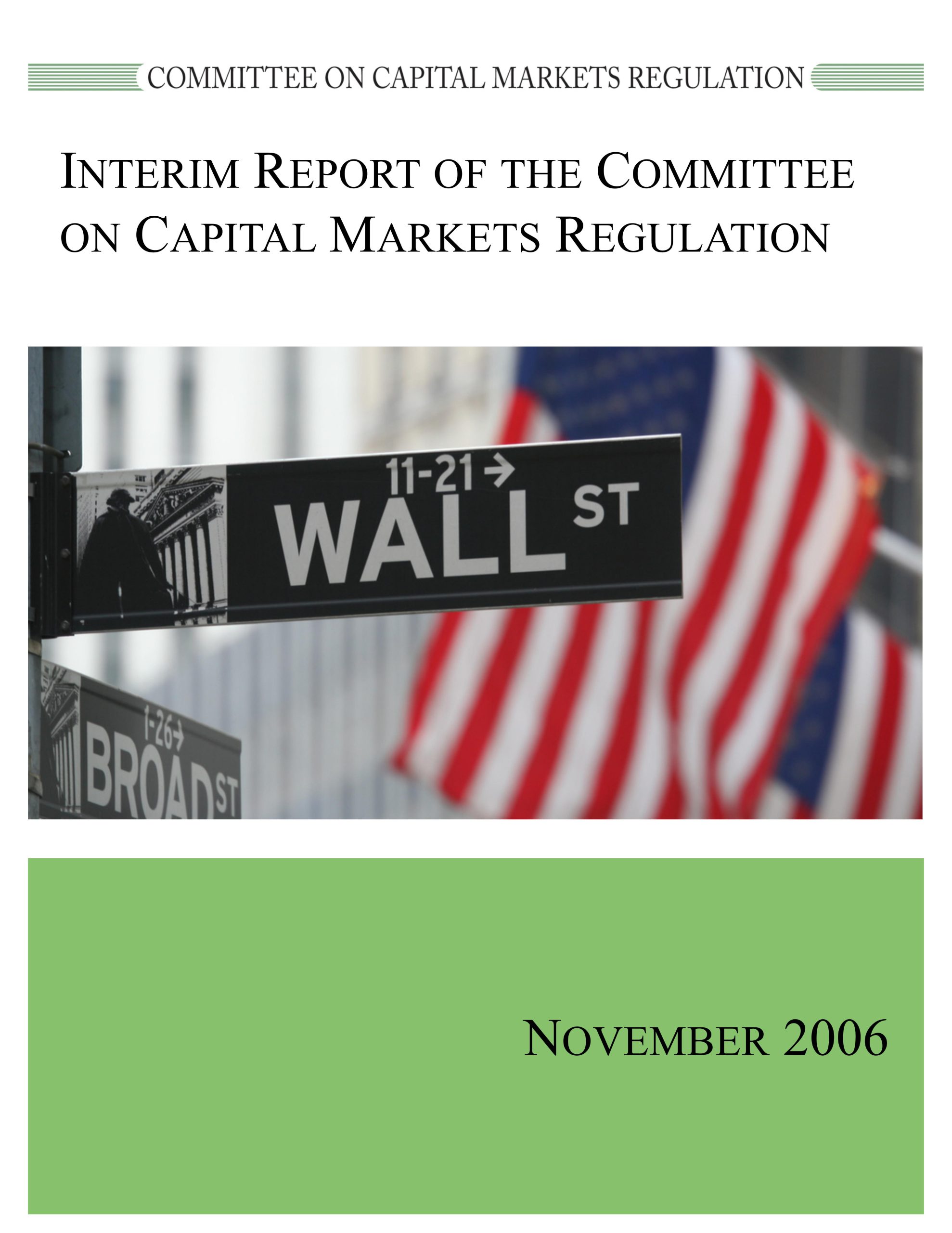 Report: Interim Report of the Committee on Capital Markets Regulation