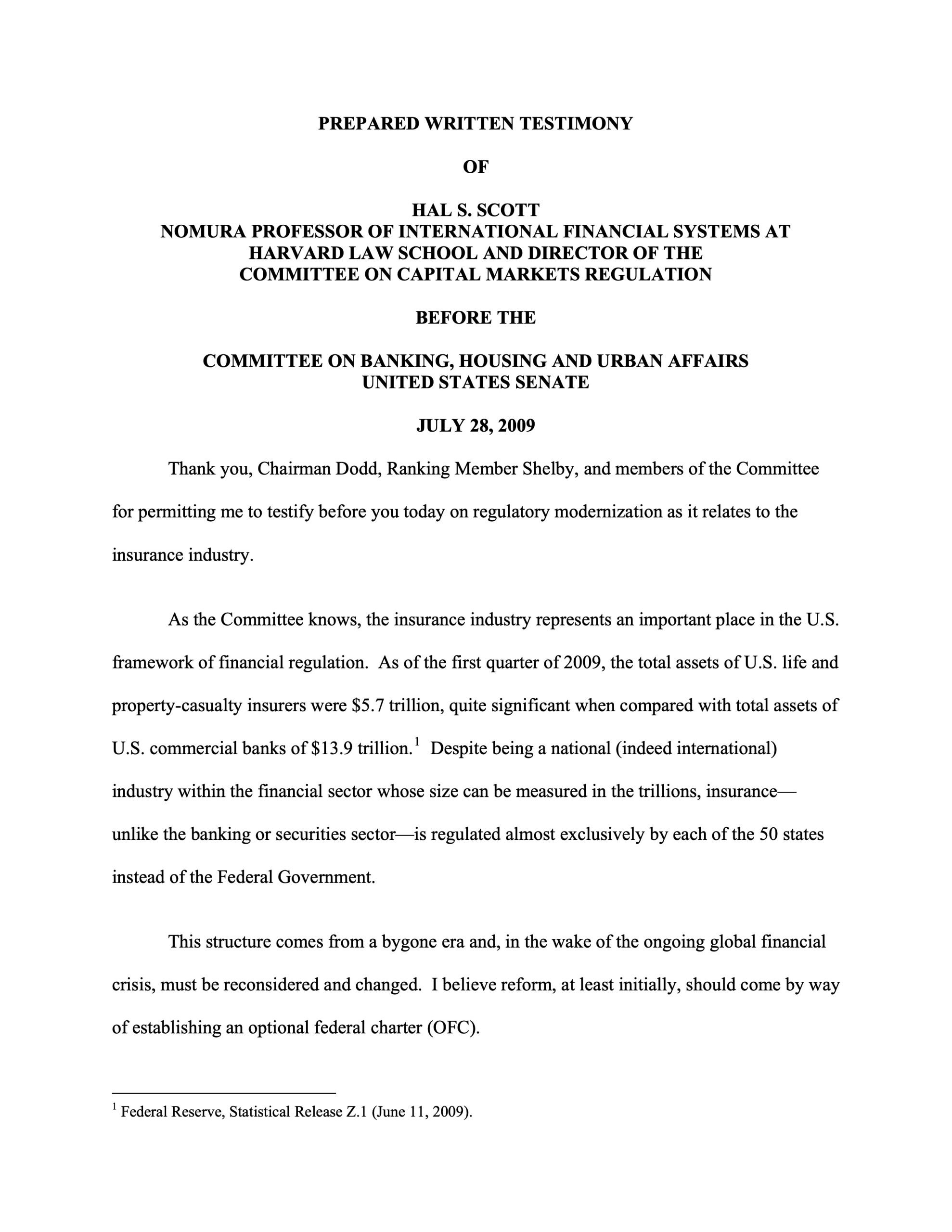 Hal S. Scott Testifies Before the Senate Committee on Banking, Housing and Urban Affairs on Regulatory Modernization as it Relates to Insurance Industry