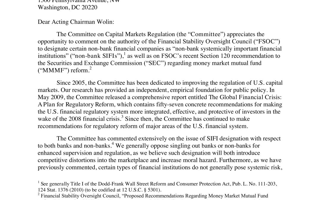 Comment Letters to FSOC on the Designation of “Non-Bank Systemically Important Financial Institutions” and FSOC’s Recommendation that the SEC Adopt a Floating Net Asset Value
