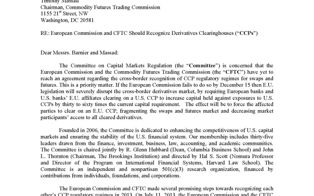Comment Letter to the European Commission and Commodities Futures Trading Commission Regarding Cross-Border Recognition of Derivatives Clearinghouses