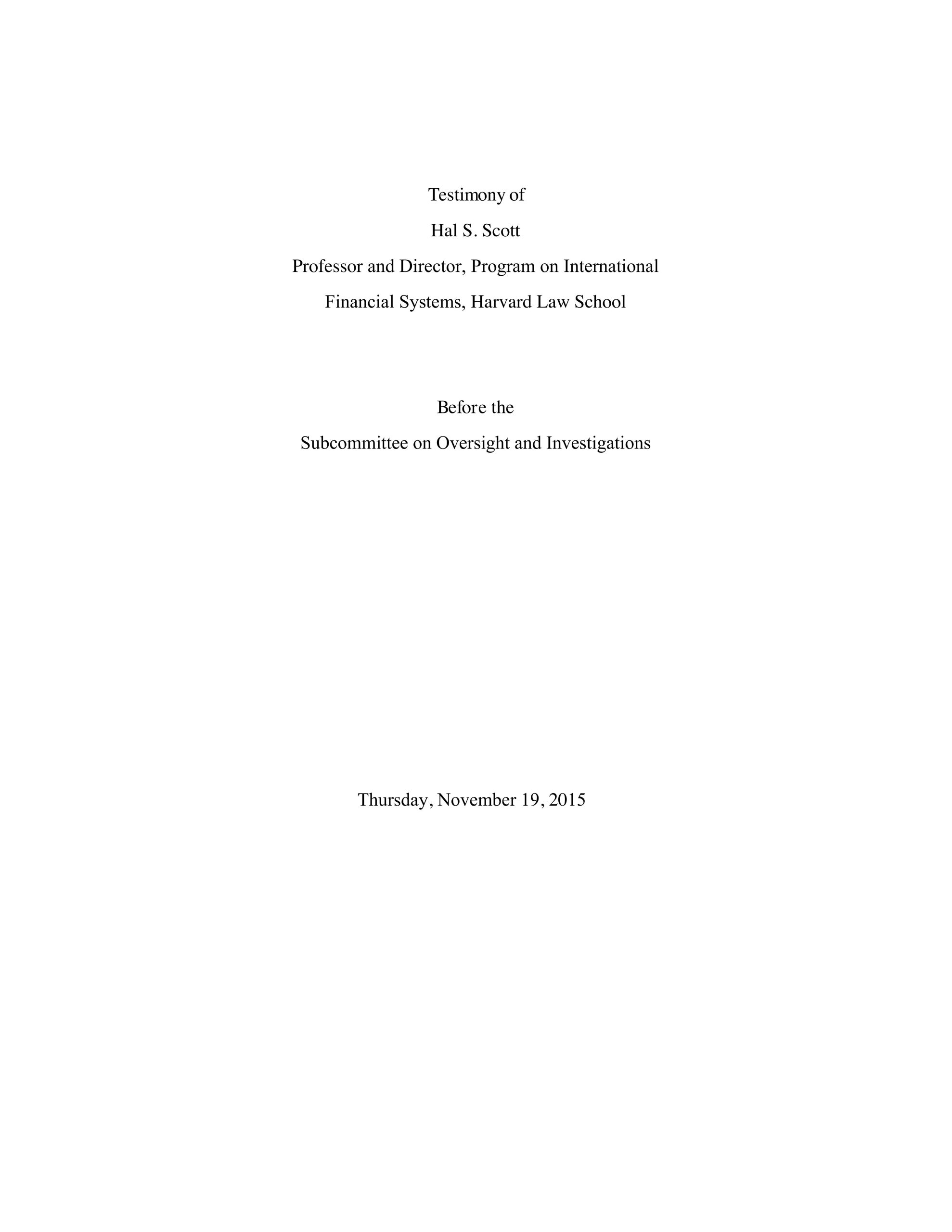 Hal S. Scott Testifies Before House Financial Services Sub-Committee on Oversight and Investigations Regarding the Financial Stability Oversight Council