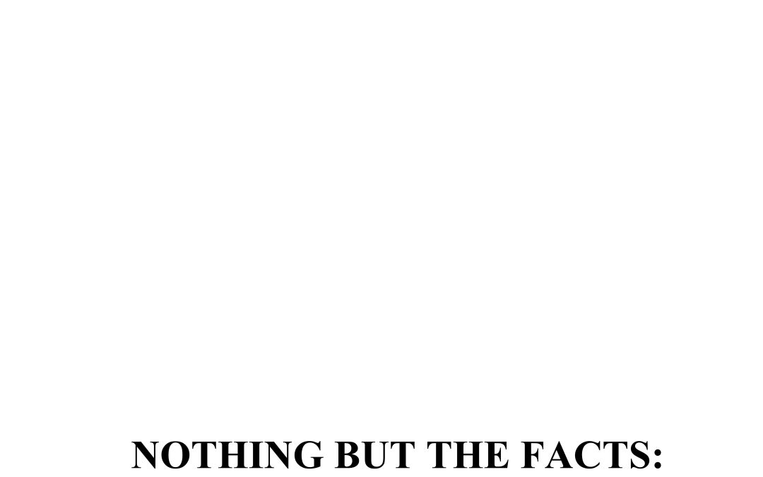 Nothing But the Facts Report: The Glass-Steagall Act
