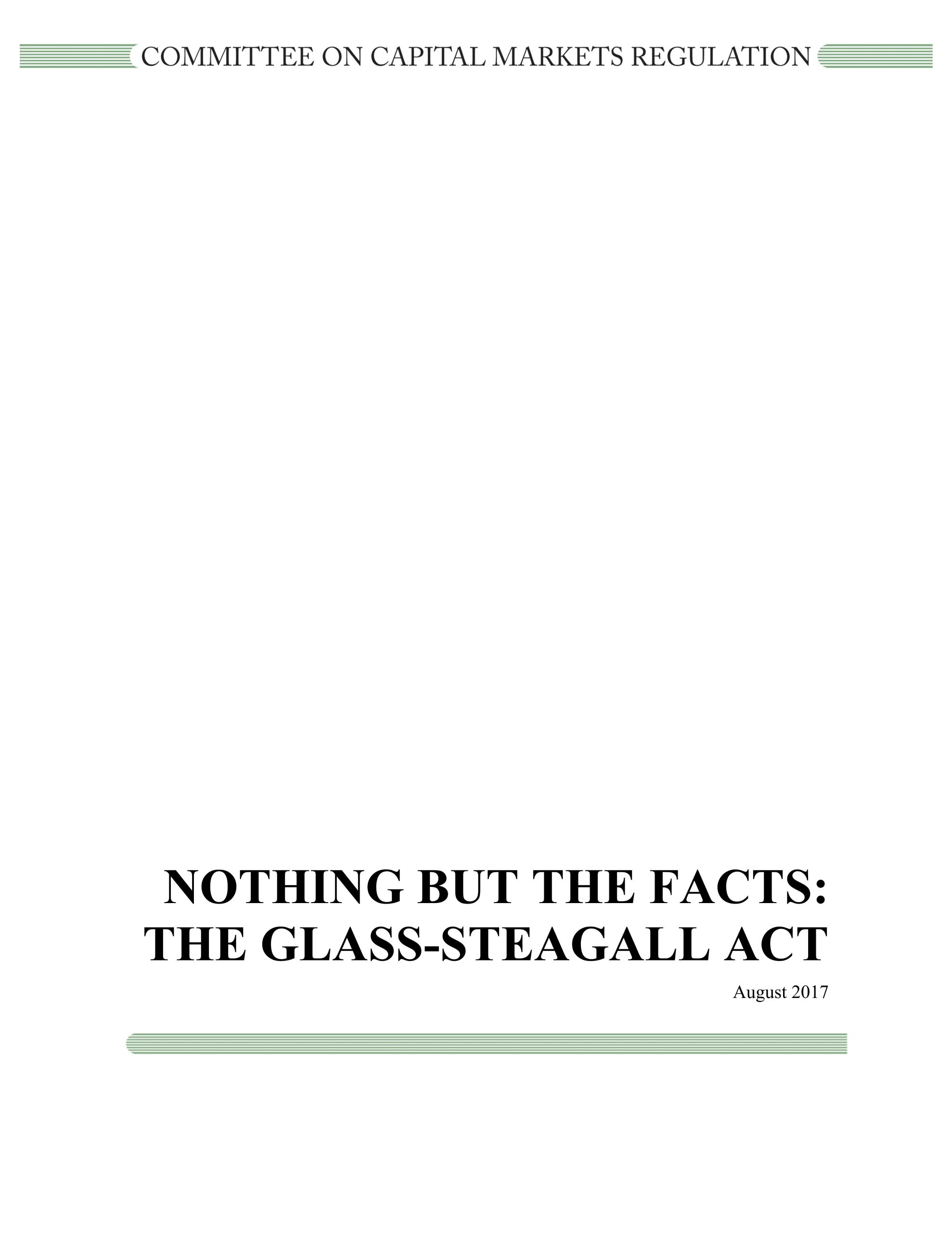 Nothing But the Facts Report: The Glass-Steagall Act