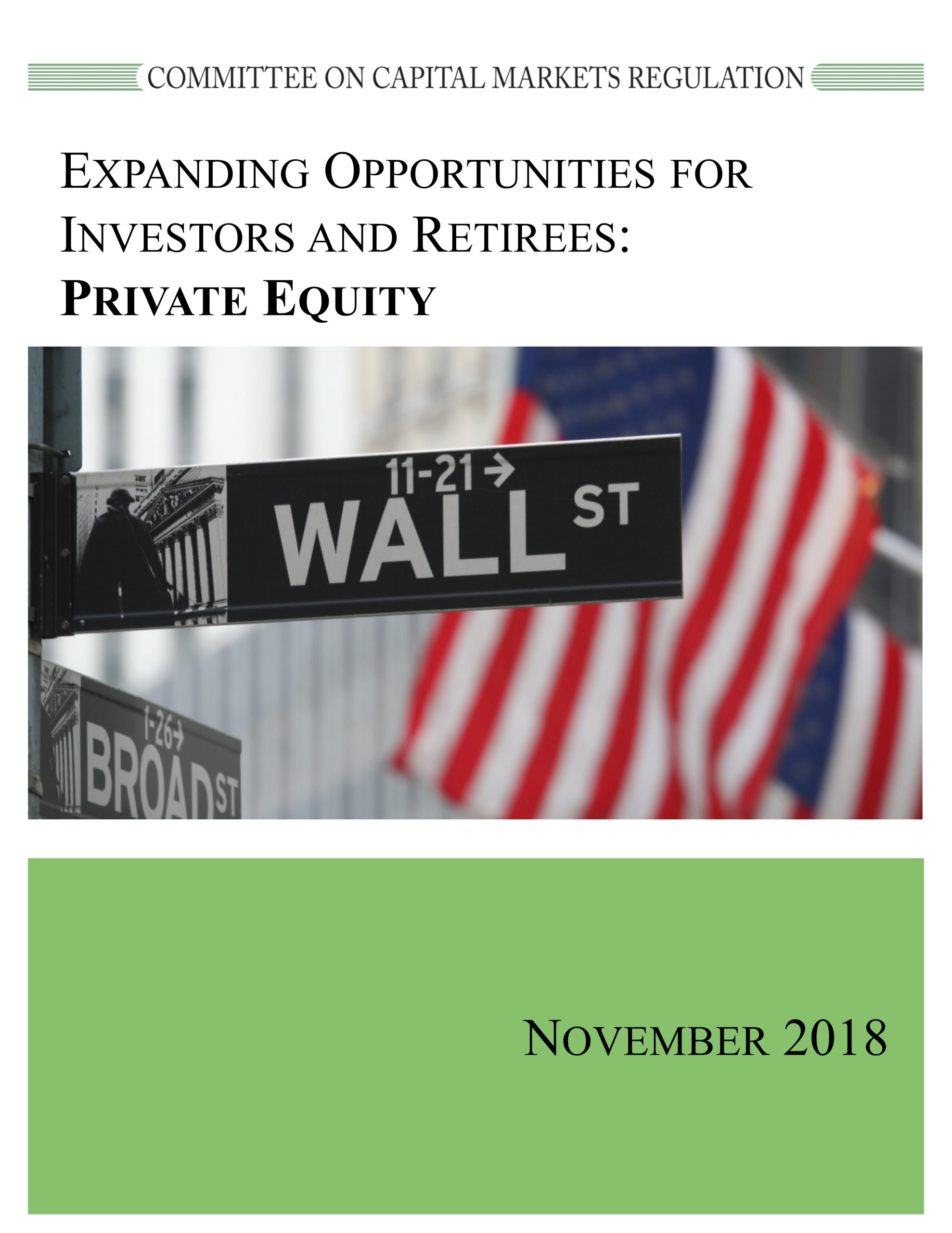 Report: Expanding Opportunities for U.S. Investors and Retirees: Private Equity