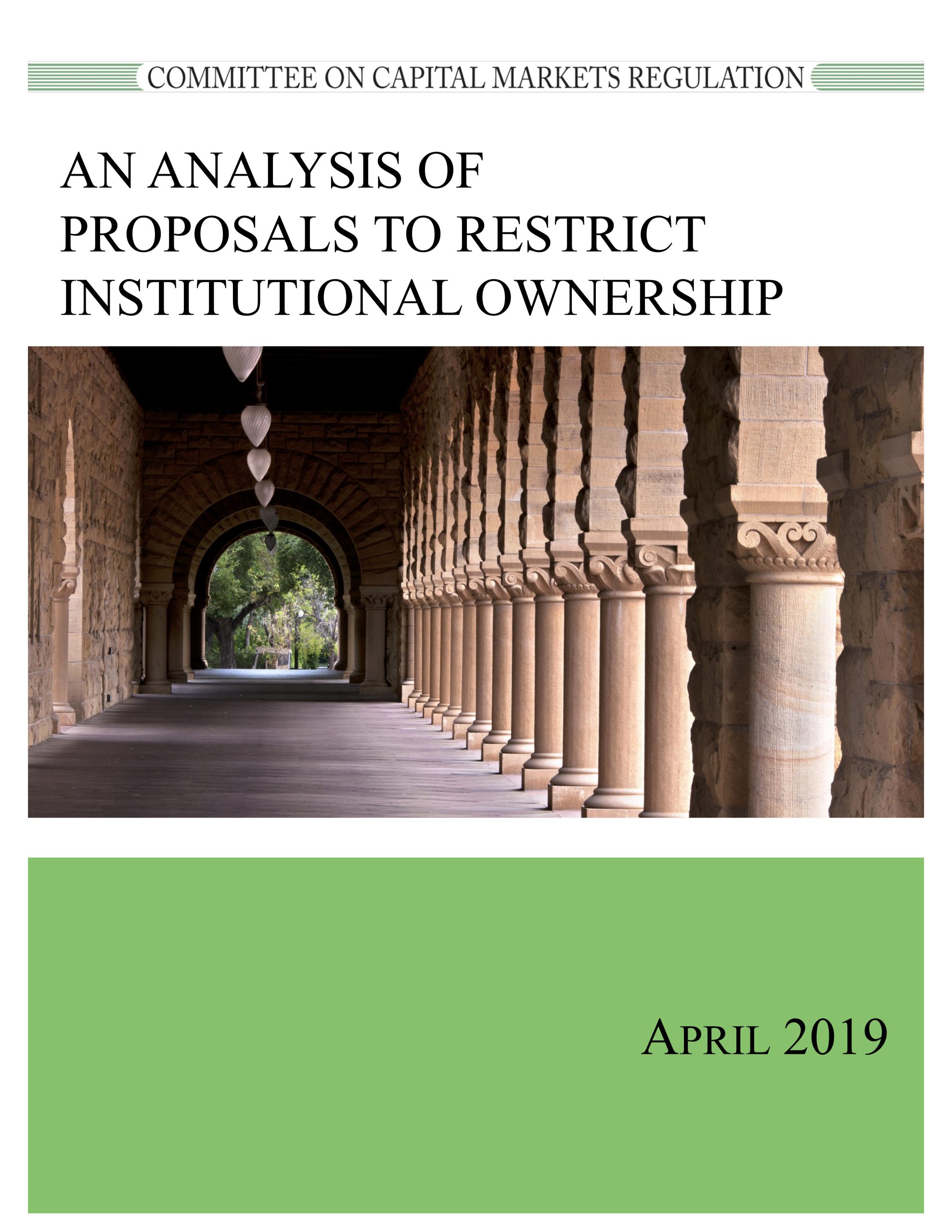 Report: An analysis of Proposals to Restrict Institutional Ownership