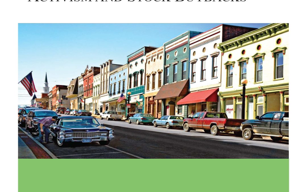 Report: Short-Termism, Shareholder Activism and Stock Buybacks