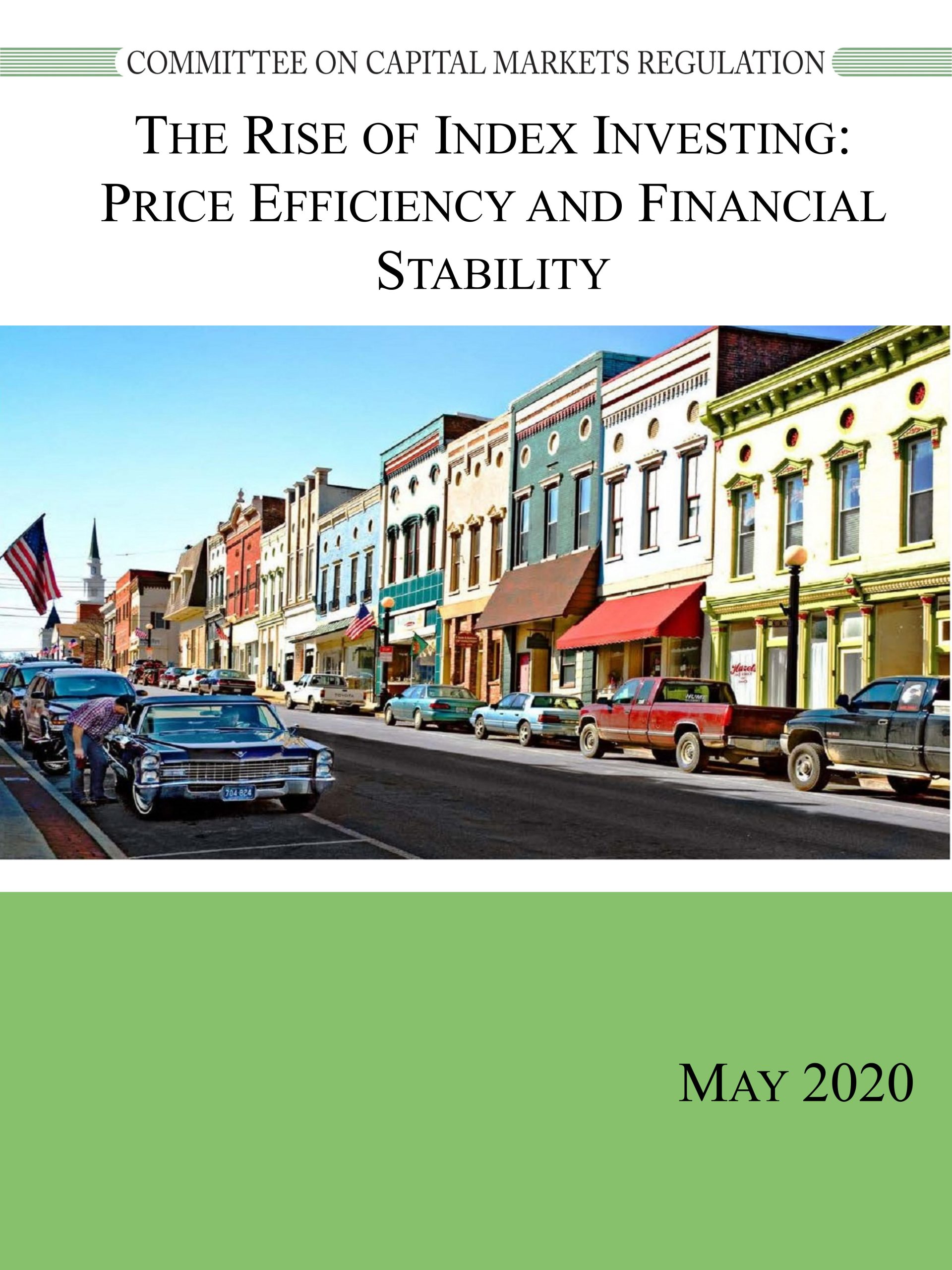 Report: The Rise of Index Investing: Price Efficiency and Financial Stability