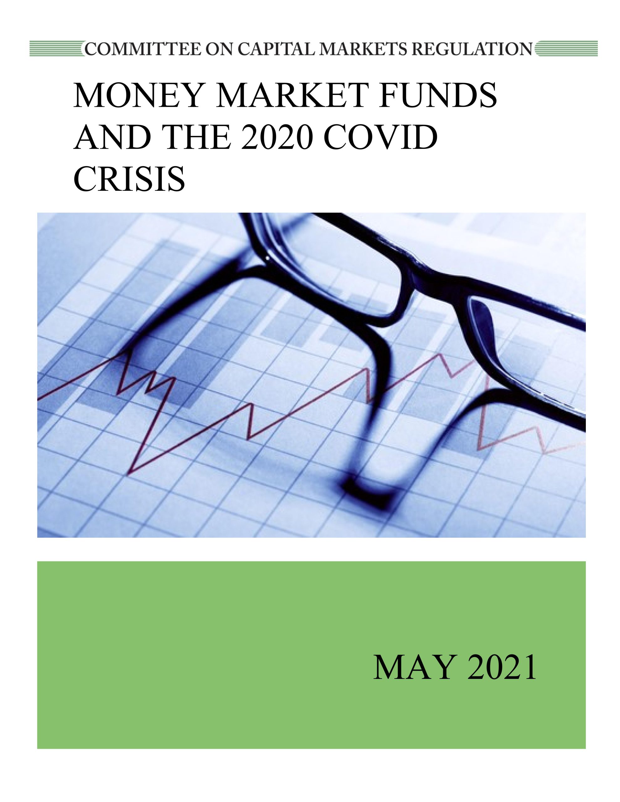 Report: Money Market Funds and 2020 COVID Crisis