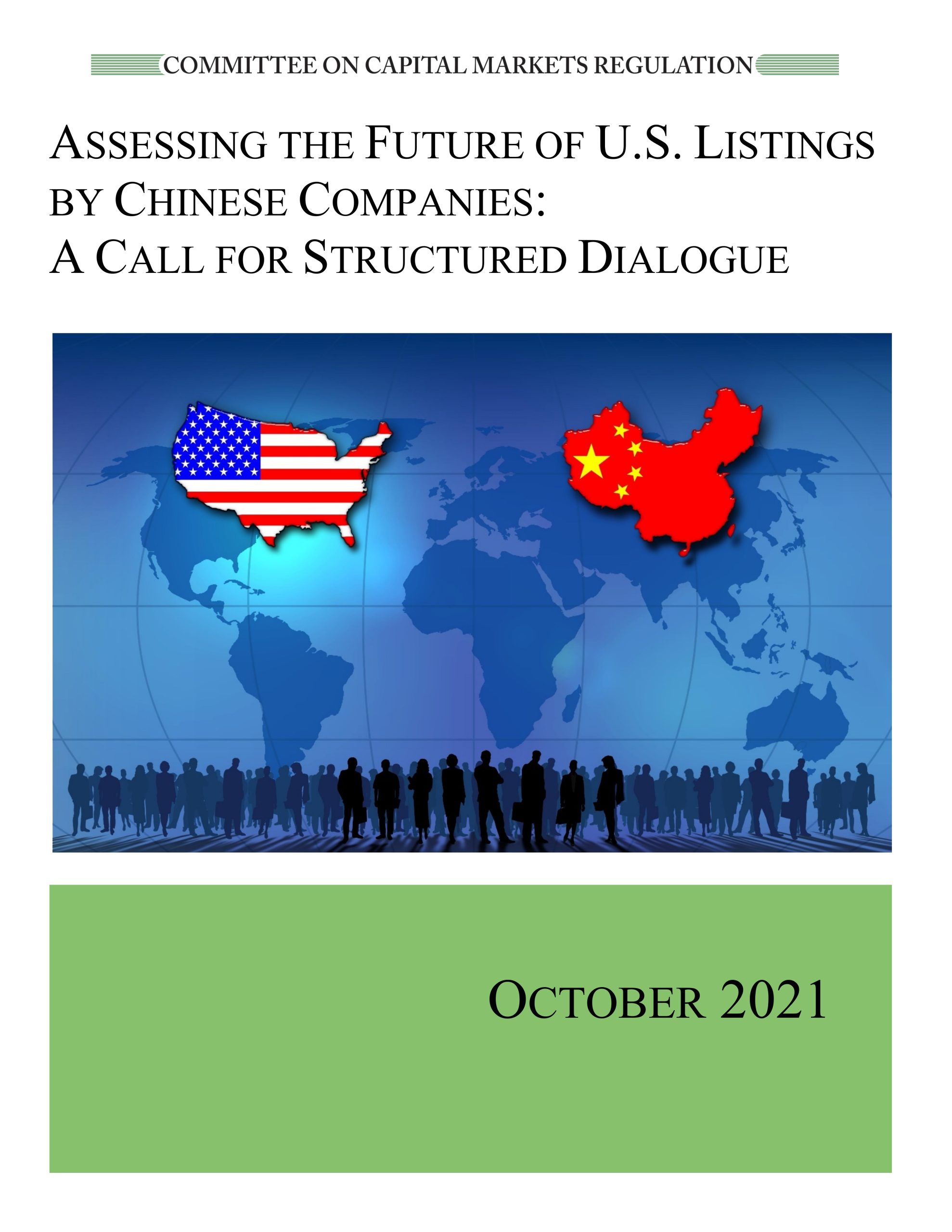 Report: Assessing The Future of U.S. Listings By Chinese Companies: A Call For Structured Dialogue