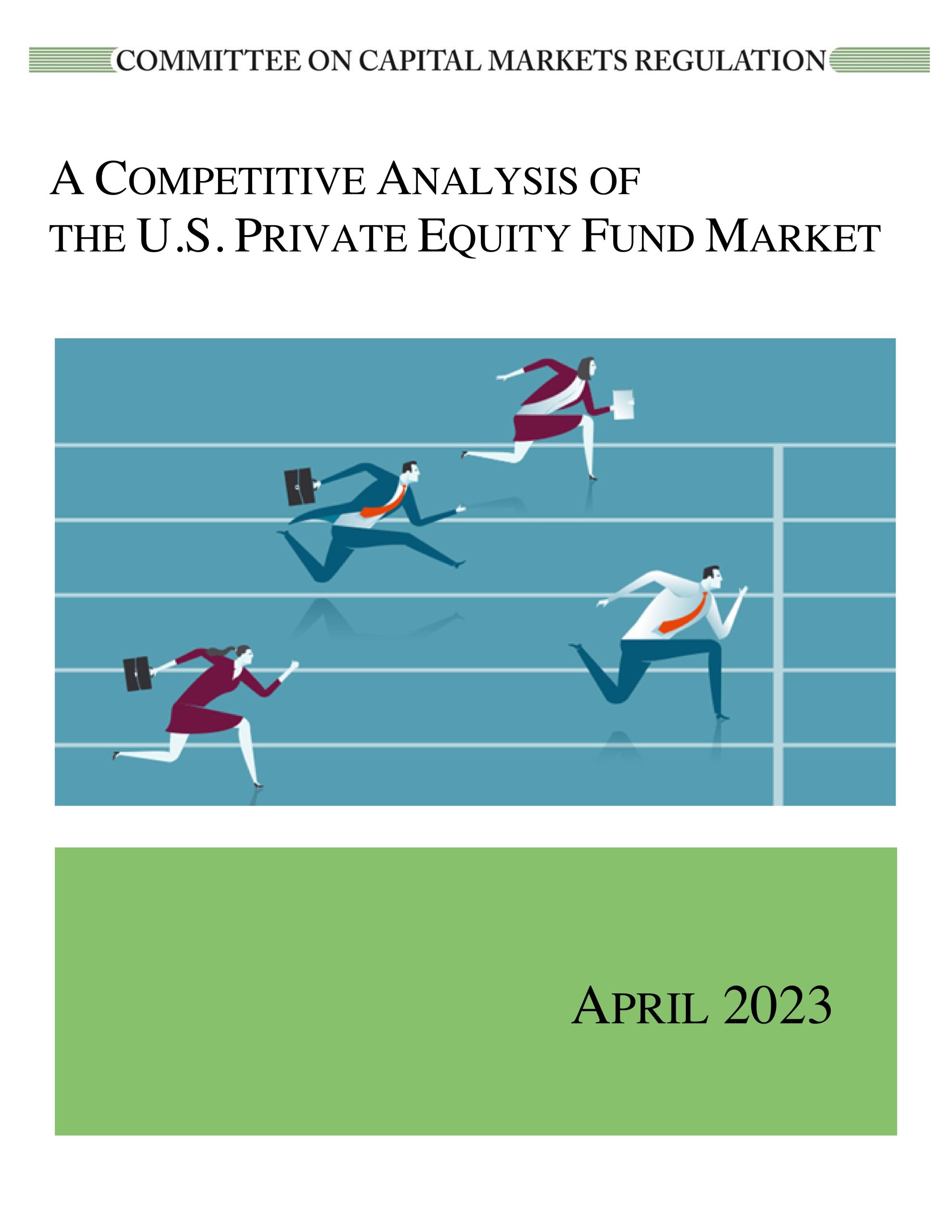 A Competitive Analysis of the U.S. Private Equity Fund Market