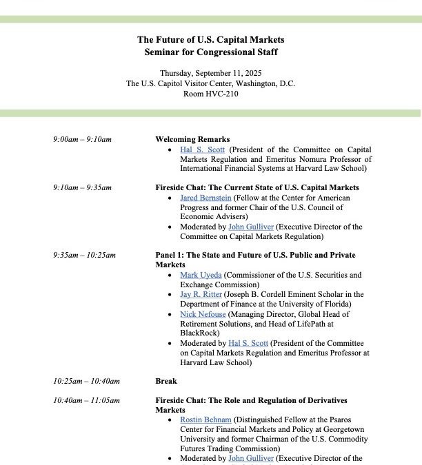 The Future of U.S. Capital Markets Seminar for Congressional Staff