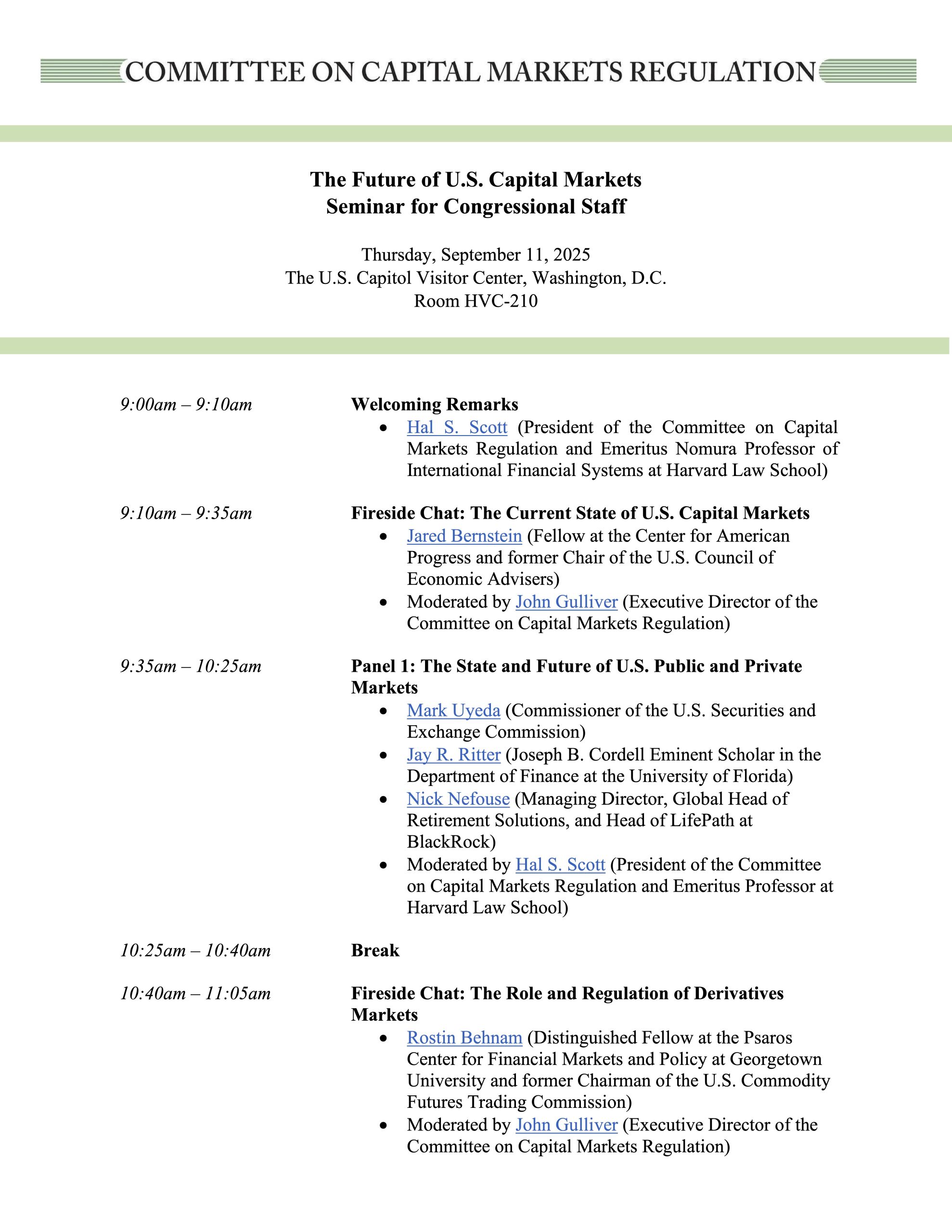The Future of U.S. Capital Markets Seminar for Congressional Staff